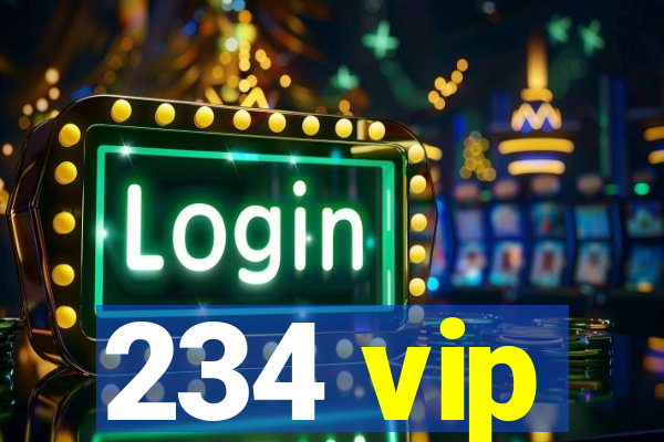 234 vip